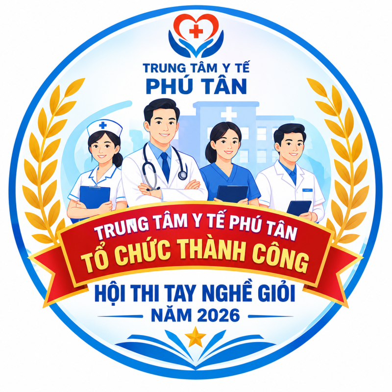 trung tam y te phu tan to chuc thanh cong  hoi thi tay nghe gioi nam 2026